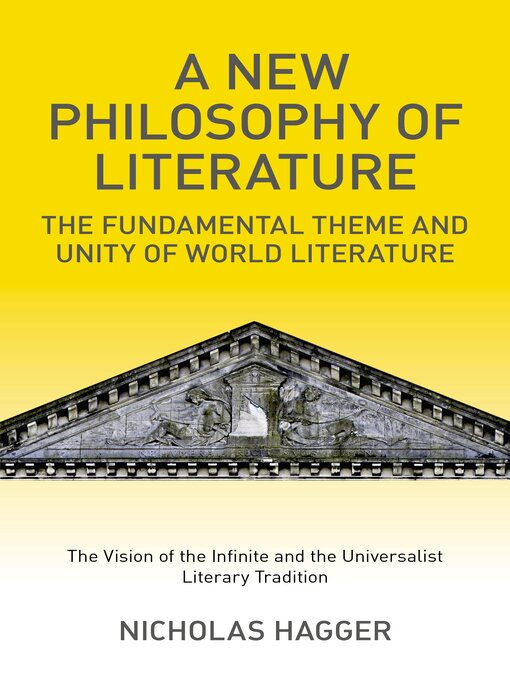 Title details for A New Philosophy of Literature by Nicholas Hagger - Available